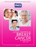 Surgical Treatment of Breast Cancer in Pennsylvania 2002-2011 Report Cover